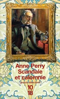 Scandale et calomnie par Anne Perry