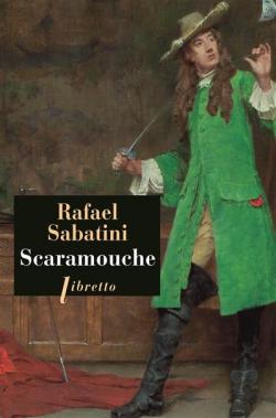 Scaramouche par Rafael Sabatini
