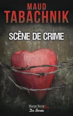 Scne de crime par Maud Tabachnik