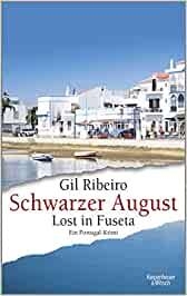 Lost in Fuseta : Schwarzer August par Holger Karsten Schmidt