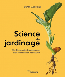 Science du jardinage par Stuart Farrimond