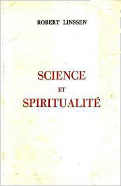 Science et Spiritualit par Robert Linssen