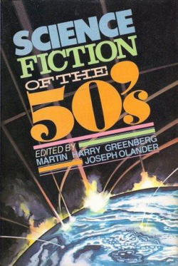 Science fiction of the 50's par Martin H. Greenberg