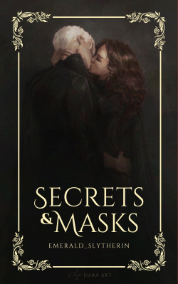 Secrets and Masks par Emerald_Slytherin 