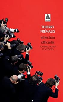 Slection officielle par Thierry Frmaux