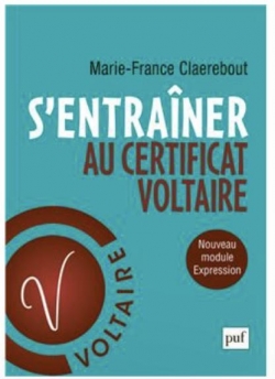 Sentraner au certificat Voltaire, orthographe et expression par Marie-France Claerebout