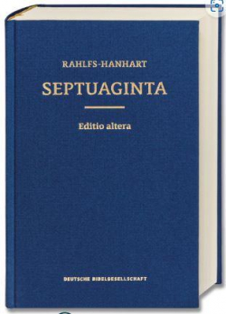 Septuaginta - Edition altera (2nd revised edition) par Alfred Rahlfs