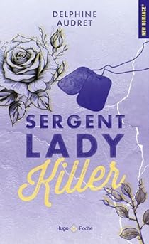 Sergent Lady Killer par Delphine Audret