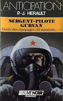 Sergent-pilote Gurvan - Dure des quipages : 61 missions... - 1 par Paul-Jean Hrault