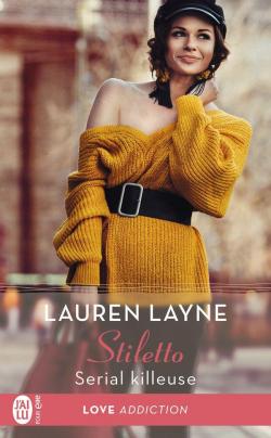 Stiletto, tome 2 : Serial killeuse par Lauren Layne