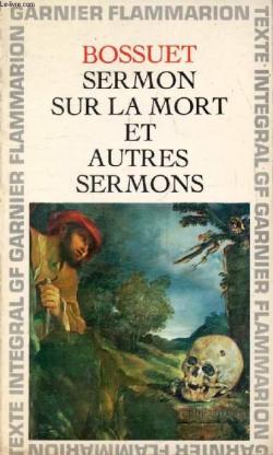 Sermon sur la Mort et autres Sermons par Jacques-Bnigne Bossuet