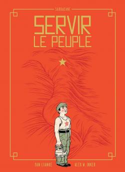 Servir le peuple (BD) par Alex W. Inker