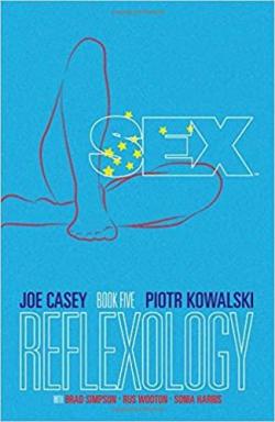 Sex, tome 5 par Joe Casey