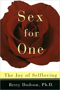 Sex for one par Betty Dodson