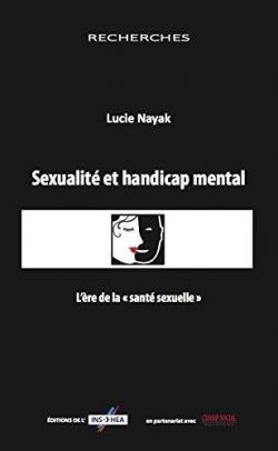 Sexualit et handicap mental par Lucie Nayak