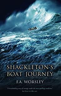 Shackleton's Boat Journey par Frank Worsley