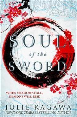 Shadow of the Fox, tome 2 : Soul of the Sword par Julie Kagawa