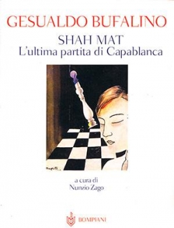 Shah Mat : L'ultima partita di Capablanca par Gesualdo Bufalino