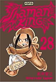 Shaman King, tome 28 : Une fille bien par  Hiroyuki