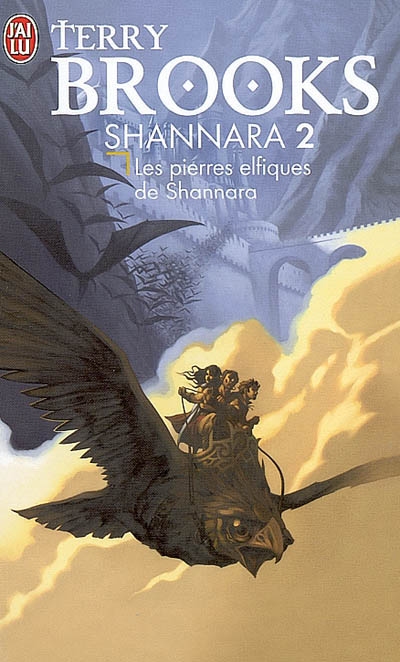 Shannara, Tome 2 : Les Pierres elfiques de Shannara par Brooks