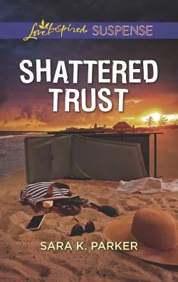 Shattered Trust par Sara K. Parker