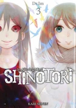 Shinotori, tome 3 par Dr Imu