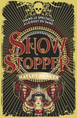 Show Stopper par Hayley Barker