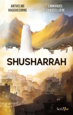 Shusharrah par Emmanuel Chastellire