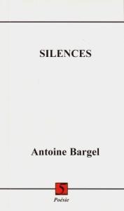 Silences par Antoine Bargel