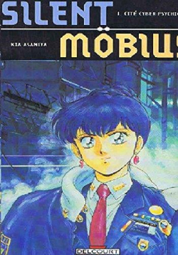 Silent Mobius - Delcourt, tome 1 : Cite cyber psychique par Kia Asamiya