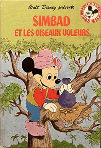 Simbad et les oiseaux voleurs (Mickey club du livre) par Walt Disney