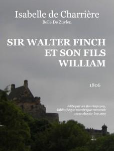 Sir Walter Finch et son fils William, Suite des Finch par Isabelle de Charrire
