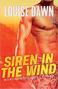 Siren in the Wind : Mobile Intelligence Team par Louise Dawn