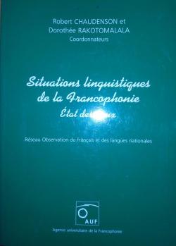 Situations linguistiques de la Francophonie par Robert Chaudenson