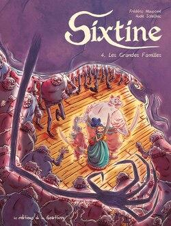 Sixtine, tome 4 : Les grandes familles par Aude Soleilhac