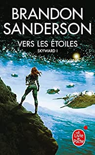 Skyward, tome 1 : Vers les étoiles par Sanderson
