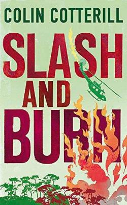 Slash and Burn par Colin Cotterill