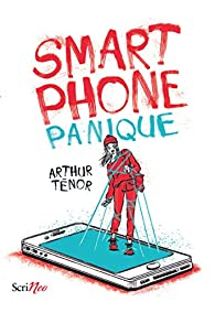 Smartphone panique par Arthur Tnor