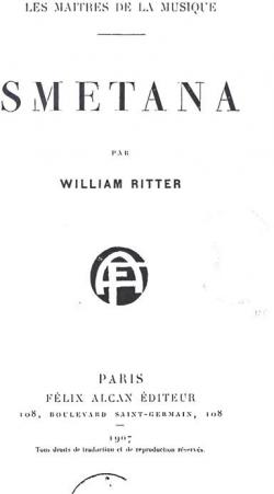 Smetana - Les Matres de la Musique par William Ritter (II)