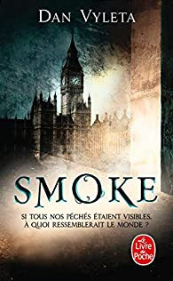 Smoke par Dan Vyleta