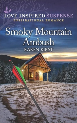 Smoky Mountain Defenders, tome 2 : Smoky Mountain Ambush par Karen Kirst