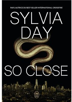 So Close par Sylvia Day