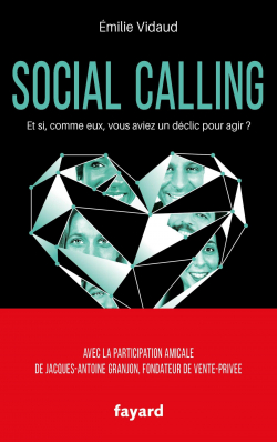 Social calling par Emilie Vidaud