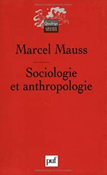 Sociologie et anthropologie par Marcel Mauss