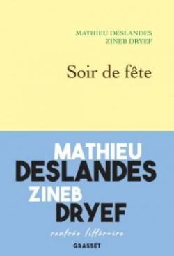 Soir de fte par Mathieu Deslandes