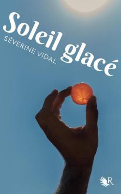 Soleil glacé par Vidal