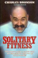 Solitary fitness par Charles Bronson