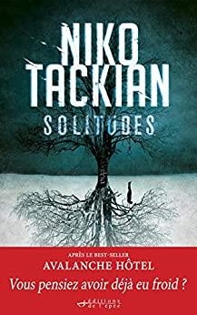 Solitudes par Niko Tackian