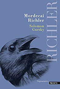 Solomon Gursky par Mordecai Richler