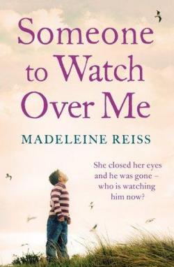Someone to watch over me par Madeleine Reiss